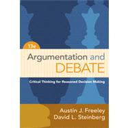 Argumentation and Debate by Freeley, Austin; Steinberg, David, 9781133311607