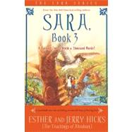Sara, Book 3 A Talking Owl Is Worth a Thousand Words! by Hicks, Esther; Hicks, Jerry, 9781401911607