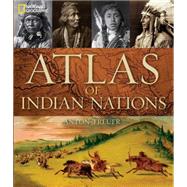 Atlas of Indian Nations by TREUER, ANTON, 9781426211607