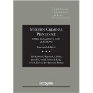 Modern Criminal Procedure by Kamisar, Yale; Lafave, Wayne R.; Israel, Jerold H.; King, Nancy J.; Kerr, Orin S., 9781634591607
