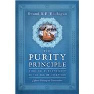 The Purity Principle by Bodhayan, Swami B. B., 9781647221607
