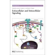 Extracellular and Intracellular Signaling by Adams, James D., Jr.; Parker, Keith K., 9781849731607