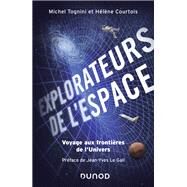 Explorateurs de l'espace by Michel Tognini; Hlne Courtois, 9782100781607