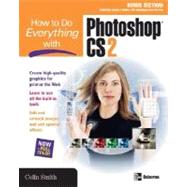 How to Do Everything with Photoshop CS2 by Smith, Colin, 9780072261608