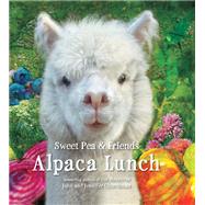 Alpaca Lunch by Churchman, Jennifer; Churchman, John, 9780316411608