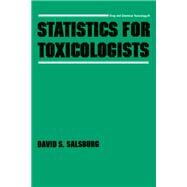 Statistics for Toxicologists by Salsburg, David S., 9780367451608