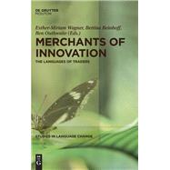 Merchants of Innovation by Wagner, Esther-miriam; Beinhoff, Bettina; Outhwaite, Ben, 9781501511608