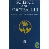 Science and Football III by Bangsbo; Jens, 9780419221609