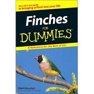 Finches For Dummies by Moustaki, Nikki, 9780470121610