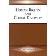Human Rights and Global Diversity by Caney,Simon;Caney,Simon, 9780714681610