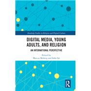 Digital Media, Young Adults and Religion by Moberg, Marcus; Sjö, Sofia, 9781138541610