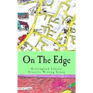 On the Edge by Giltrow, Rebeccah; Giltrow, Anthony; Wooden, Susan; Anderson, Tim, 9781500951610
