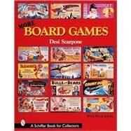 More Board Games by DesiScarpone, 9780764311611