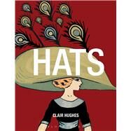 Hats by Hughes, Clair, 9780857851611