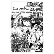 Inspector Metau by Fitzpatrick, Philip, 9781515101611