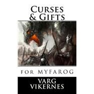 Curses & Gifts by Vikernes, Varg, 9781523331611