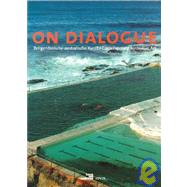 On Dialogue by Freybourg, Heraugegeben Von Anne Marie, 9783931321611