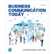 Business Communication Today...,Bovee, Courtland L.,9780135891612