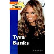 Tyra Banks by Dougherty, Terri, 9781420501612