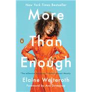 More Than Enough by Welteroth, Elaine, 9780525561613