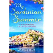 My Sardinian Summer by Uras, Michal; Hunter, Adriana, 9781529351613