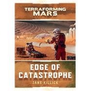 Edge of Catastrophe by Jane Killick, 9781839081613