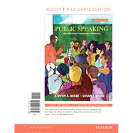 Public Speaking An Audience-Centered Approach -- Books a la Carte by Beebe, Steven A.; Beebe, Susan J., 9780134401614