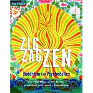 Zig Zag Zen by Badiner, Allan; Grey, Alex; Smith, Huston; Batchelor, Stephen, 9780907791614