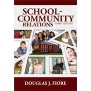 School-Community Relations by Fiore, Douglas J., 9781596671614
