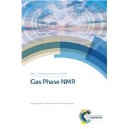 Gas Phase Nmr by Jackowski, Karol; Jaszunski, Michal, 9781782621614