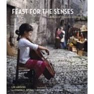 Feast for the Senses: A Musical Odyssey in Umbria by Arison, Lin; Stoll, Diana C.; Thomas, Michael Tilson; Folberg, Neil, 9780984531615