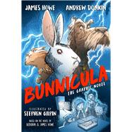 Bunnicula The Graphic Novel by Howe, James; Donkin, Andrew; Gilpin, Stephen, 9781534421615