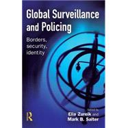 Global Surveillance and Policing by Zureik; Elia, 9781843921615