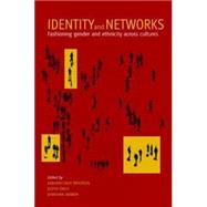 Identity and Networks by Bryceson, Deborah Fahy; Okely, Judith; Webber, Jonathan, 9781845451615