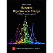 Loose-Leaf for Managing Organizational Change by Palmer, Ian; Dunford, Richard; Akin, Gib, 9781264071616