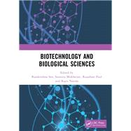 Biotechnology and Biological Sciences by Sen, Ramkrishna; Mukherjee, Susmita; Paul, Rajashree; Narula, Rajiv, 9780367431617