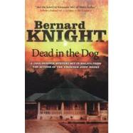 Dead in the Dog by Knight, Bernard, 9780727881618