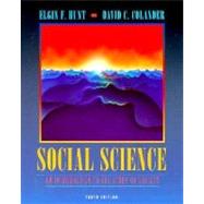Social Science by Hunt, Elgin F.; Colander, David C.; Hung, Elgin F., 9780205281619