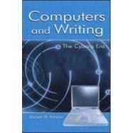 Computers and Writing: The Cyborg Era by Inman; James A., 9780805841619