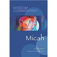 Micah by O'Brien, Julia M.; Dempsey, Carol J.; Reid, Barbara E., 9780814681619