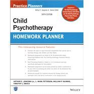 Child Psychotherapy Homework Planner by Jongsma, Arthur E.; Peterson, L. Mark; McInnis, William P.; Bruce, Timothy J., 9781119981619
