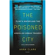 The Poisoned City by Clark, Anna, 9781250181619