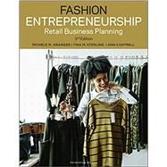 Fashion Entrepreneurship by Granger, Michele M.; Sterling, Tina M.; Cantrell, Ann, 9781501331619