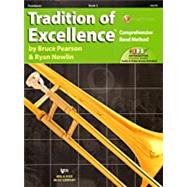 Tradition of Excellence Book 3 - Trombone by Bruce Pearson, Ryan Nowlin, 9780849771620