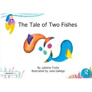 The Tale of Two Fishes by Ttofa, Juliette, 9781138371620