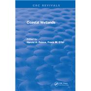 Coastal Wetlands: 0 by Prince,Harold H., 9781315891620