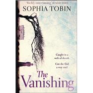 The Vanishing by Tobin, Sophia, 9781471151620