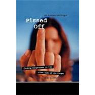 Pissed Off On Women and Anger by Gillespie, Spike, 9781580051620