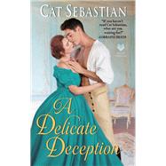 A Delicate Deception by Sebastian, Cat, 9780062821621