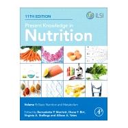 Present Knowledge in Nutrition by Marriott, Bernadette P.; Birt, Diane F.; Stalling, Virginia A.; Yates, Allison A., 9780323661621